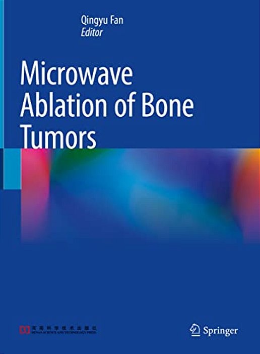 Microwave Ablation Of Bone Tumors-..