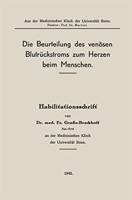 Die Beurteilung Des Venösen Blutrückstroms Zum Herzen Beim Menschen-..