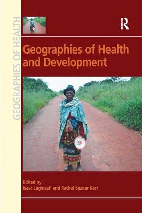 Geographies Of Health And Development-..