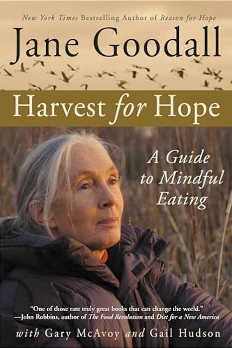 Harvest For Hope: A Guide To Mindful Eating-..