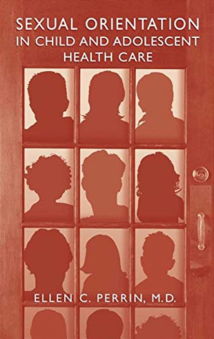 Sexual Orientation In Child And Adolescent Health Care-..