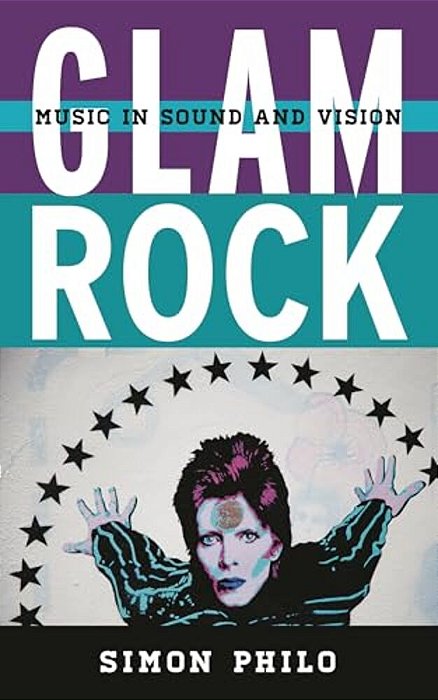 Glam Rock: Music In Sound And Vision-..