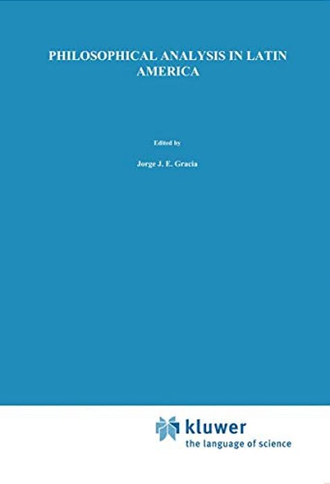 Philosophical Analysis In Latin America-..