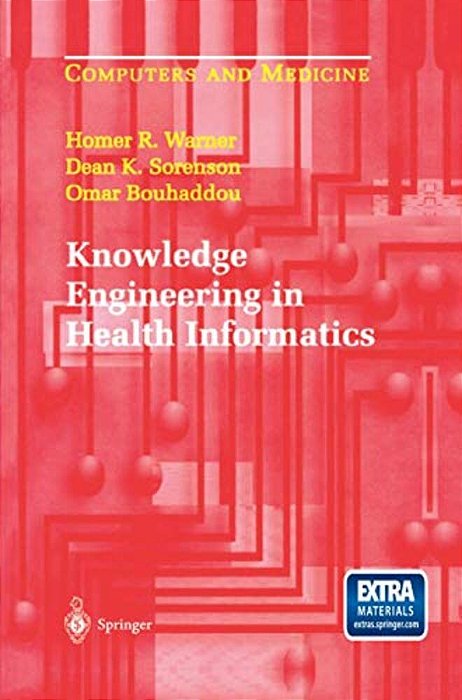 Knowledge Engineering In Health Informatics-..