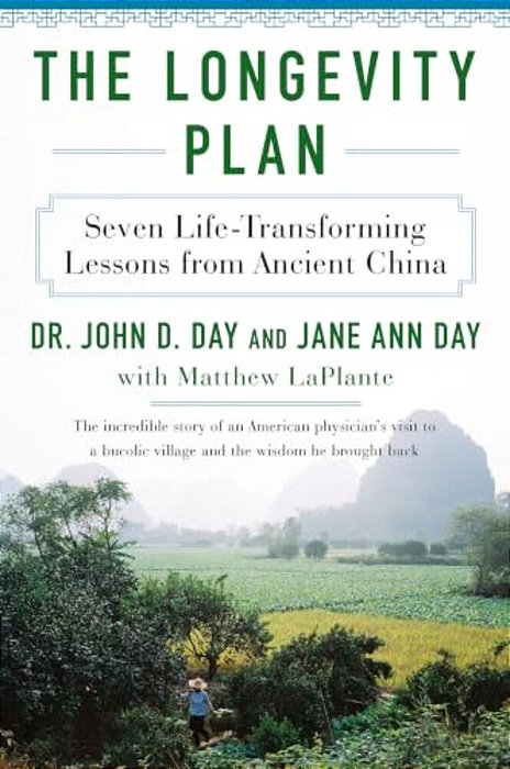 The Longevity Plan: Seven Life-Transforming Lessons From Ancient China-..