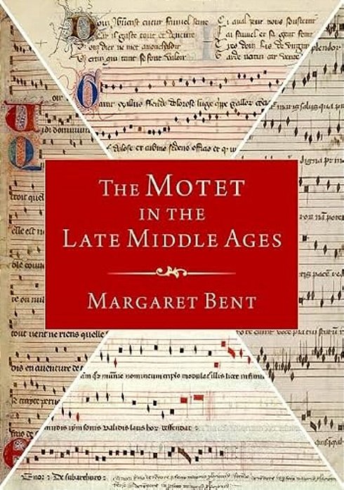 The Motet In The Late Middle Ages-..