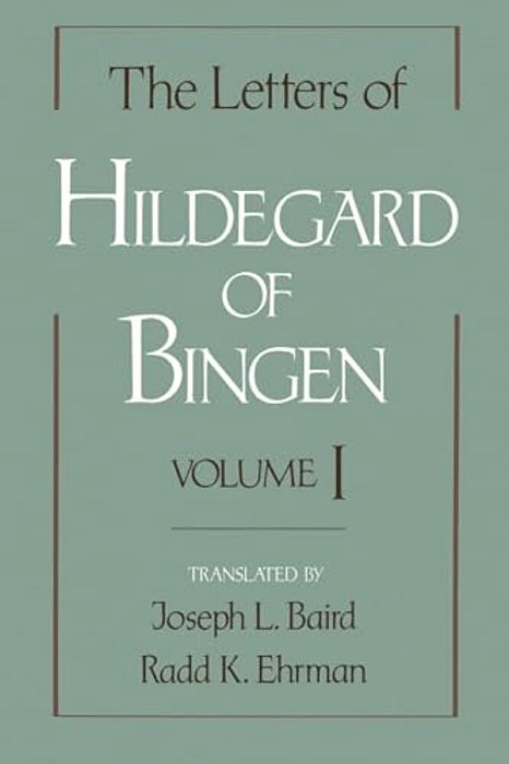 The Letters Of Hildegard Of Bingen-..