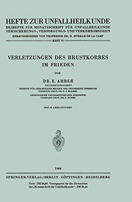 Verletzungen Des Brustkorbes Im Frieden-..