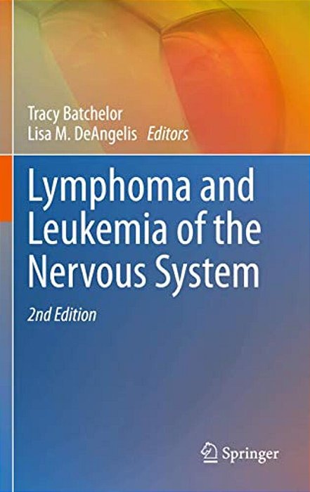 Lymphoma And Leukemia Of The Nervous System-..