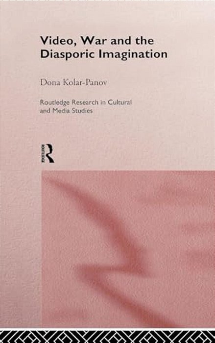 Video, War And The Diasporic Imagination-..