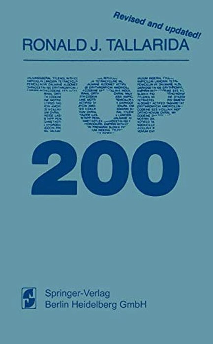 Top 200: A Compendium Of Pharmacologic And Therapeutic Information On The Most Widely Prescribed Drugs In America-..