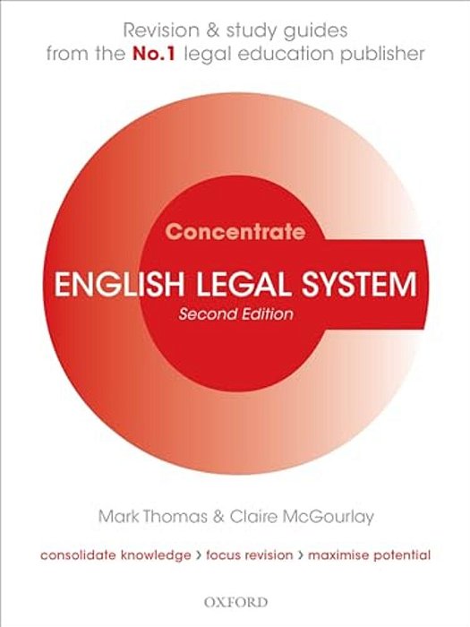 English Legal System Concentrate: Law Revision And Study Guide-..