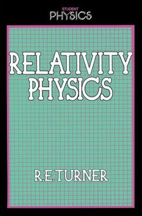 Relativity Physics-..