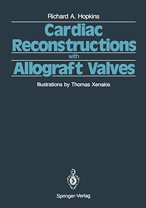 Cardiac Reconstructions With Allograft Valves-..