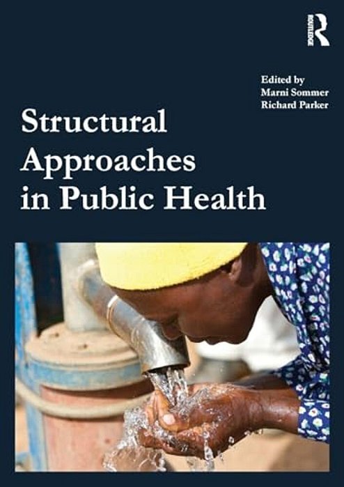 Structural Approaches In Public Health-..