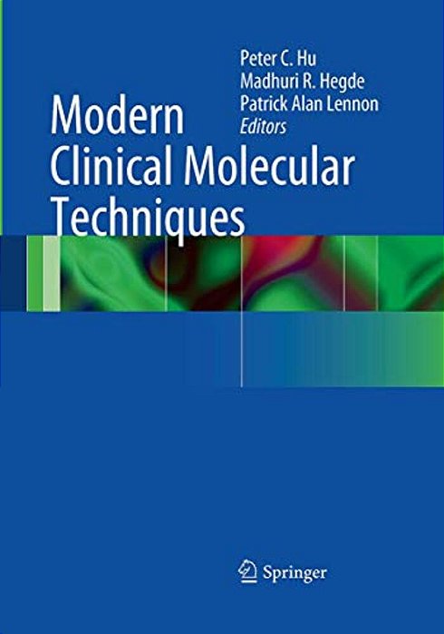 Modern Clinical Molecular Techniques-..