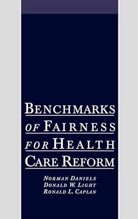 Benchmarks Of Fairness For Health Care Reform-..