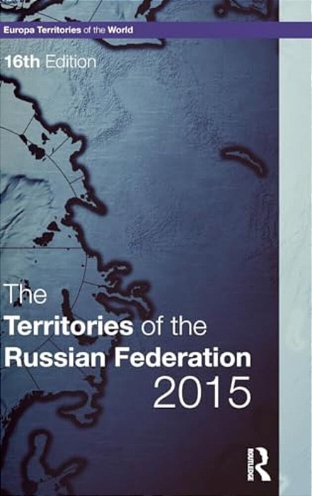 The Territories Of The Russian Federation 2015-..