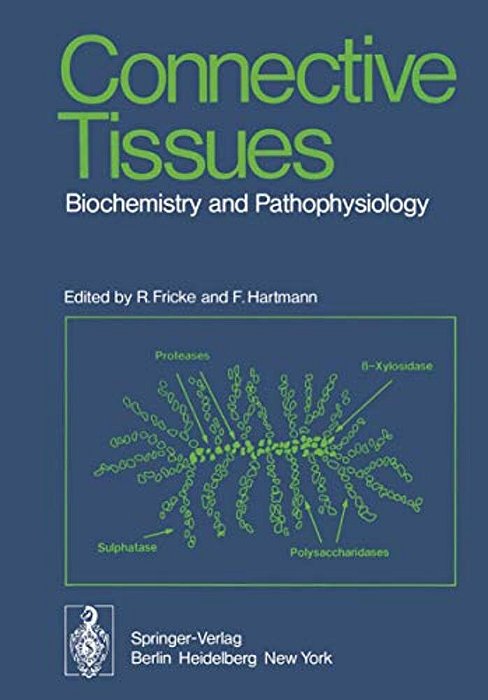 Connective Tissues: Biochemistry And Pathophysiology-..