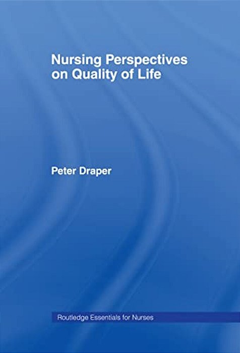 Nursing Perspectives On Quality Of Life-..