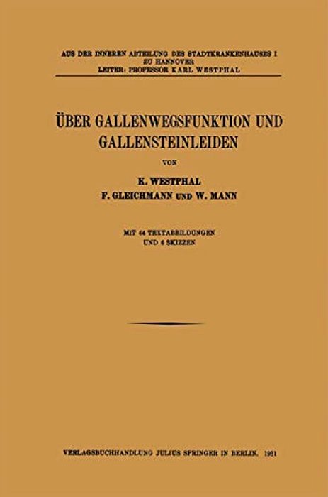 Über Gallenwegsfunktion Und Gallensteinleiden-..