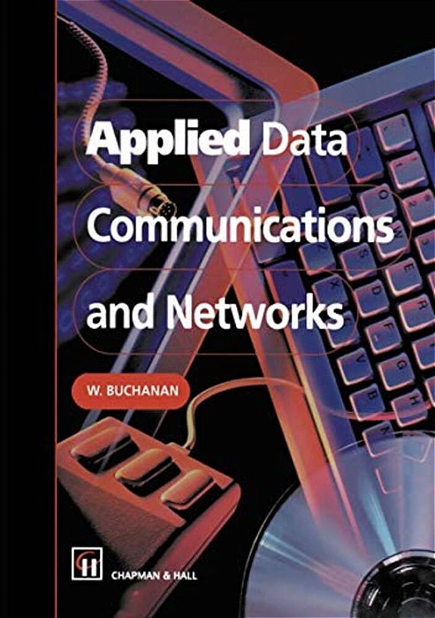 Applied Data Communications And Networks-..