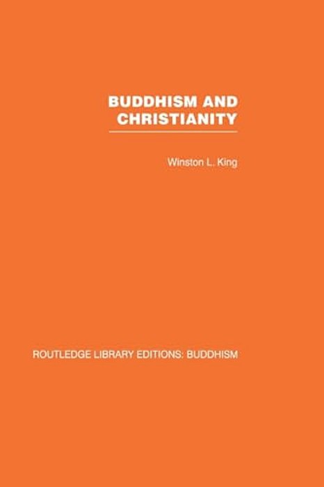 Buddhism And Christianity: Some Bridges Of Understanding-..