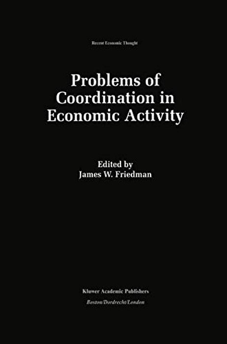 Problems Of Coordination In Economic Activity-..