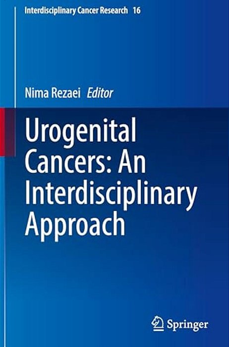 Urogenital Cancers: An Interdisciplinary Approach-..