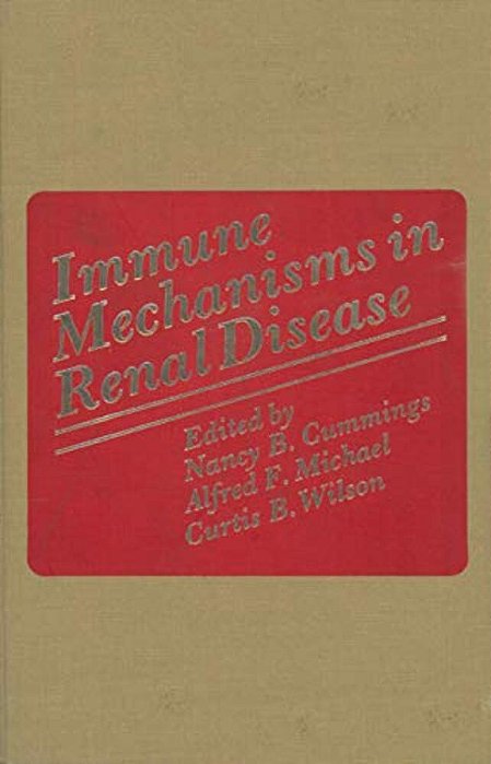 Immune Mechanisms In Renal Disease-..