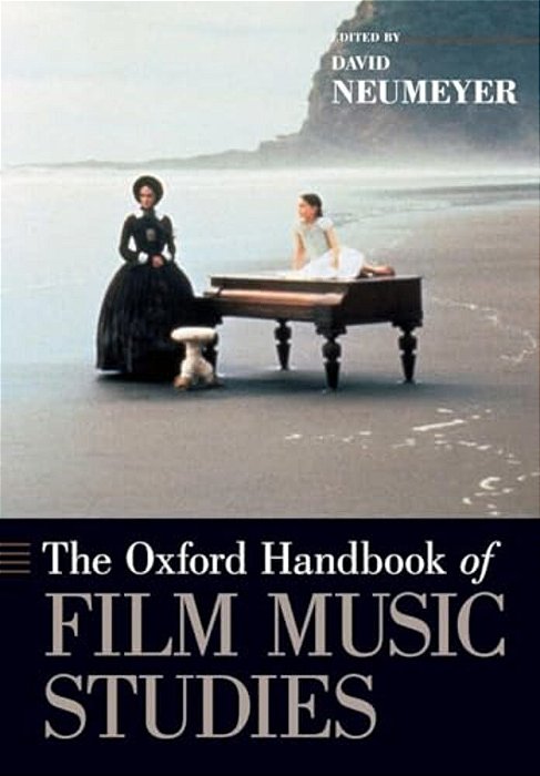 The Oxford Handbook Of Film Music Studies-..