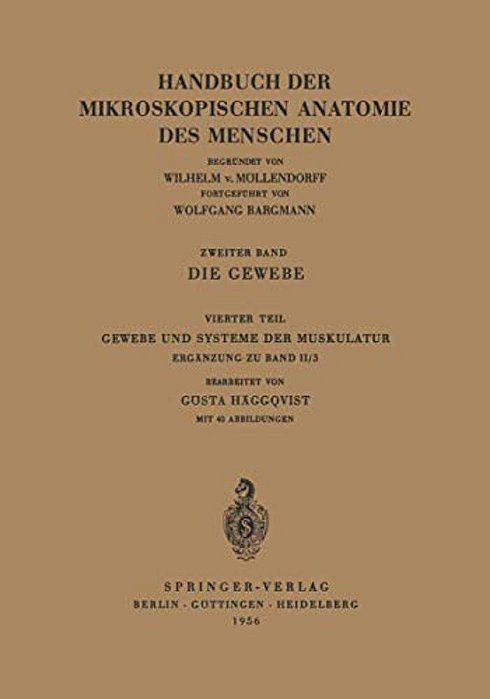 Die Gewebe: Gewebe Und Systeme Der Muskulatur-..