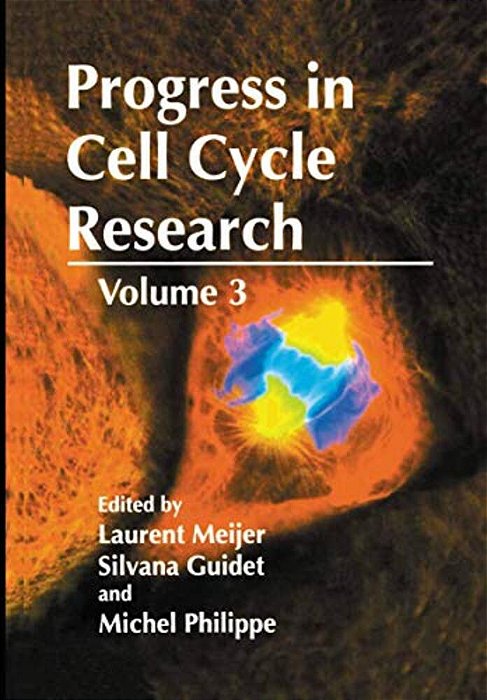 Progress In Cell Cycle Research: Volume 3-..