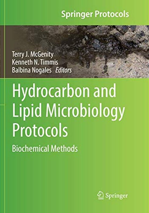 Hydrocarbon And Lipid Microbiology Protocols: Biochemical Methods-..