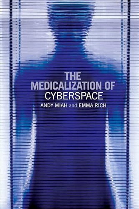 The Medicalization Of Cyberspace-..