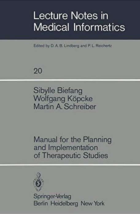 Manual For The Planning And Implementation Of Therapeutic Studies-..