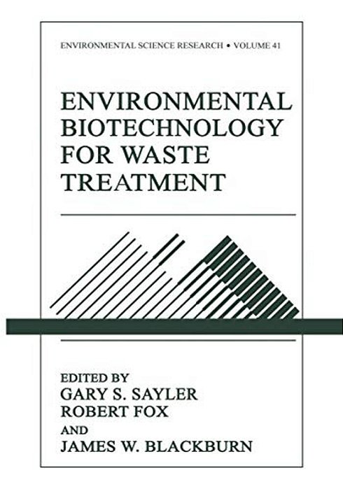 Environmental Biotechnology For Waste Treatment-..