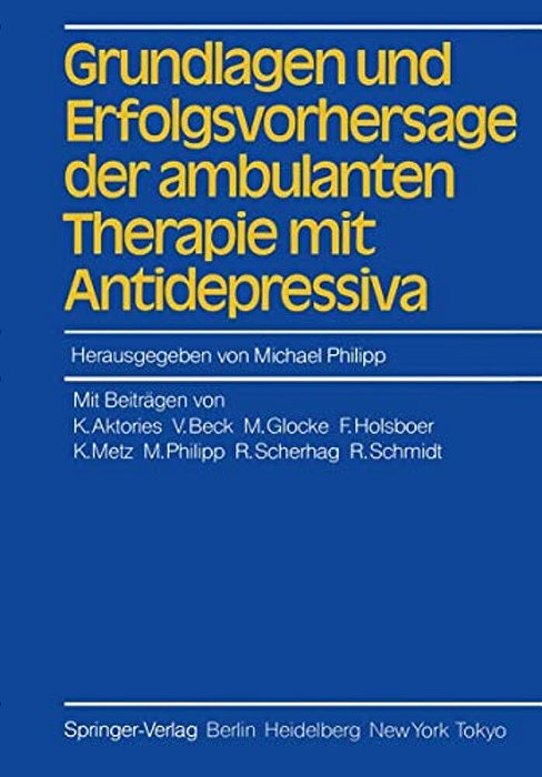 Grundlagen Und Erfolgsvorhersage Der Ambulanten Therapie Mit Antidepressiva-..