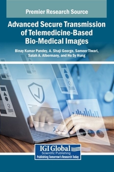 Advanced Secure Transmission Of Telemedicine-Based Bio-Medical Images-..