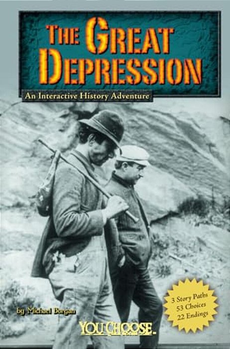 The Great Depression: An Interactive History Adventure-..