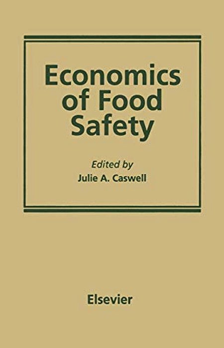 Economics Of Food Safety-..