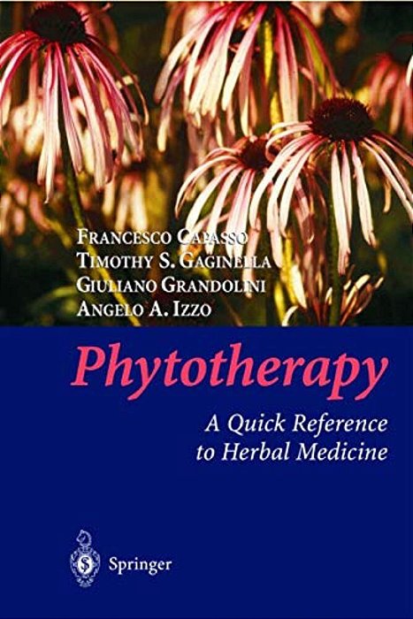 Phytotherapy: A Quick Reference To Herbal Medicine-..