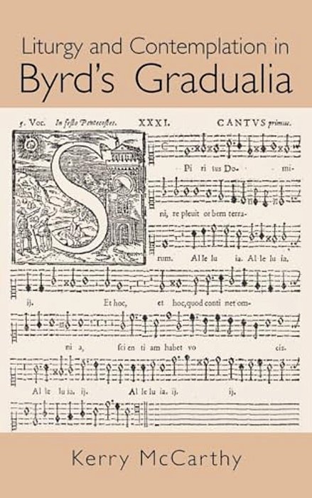 Liturgy And Contemplation In Byrd's Gradualia-..