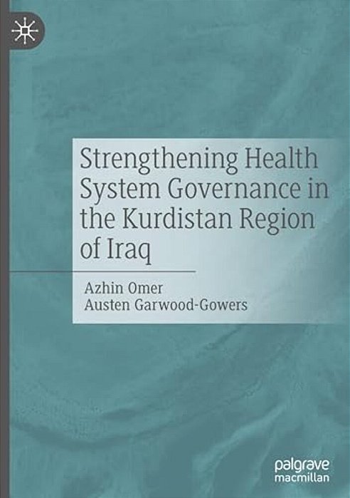 Strengthening Health System Governance In The Kurdistan Region Of Iraq-..