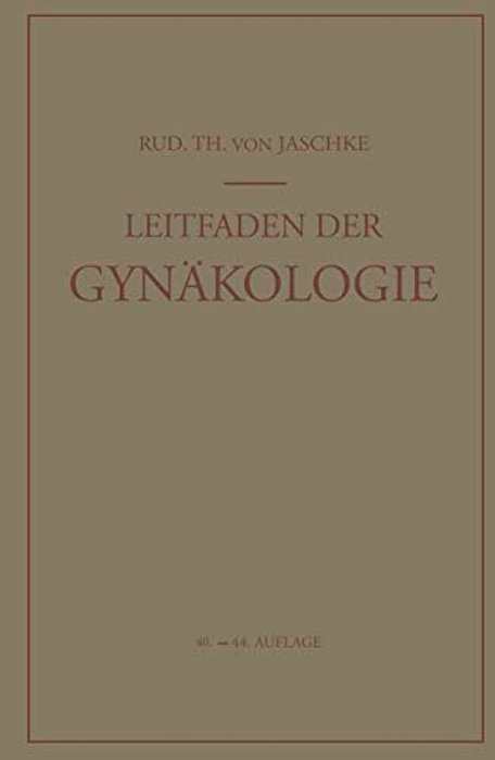 Leitfaden Der Gynäkologie-..