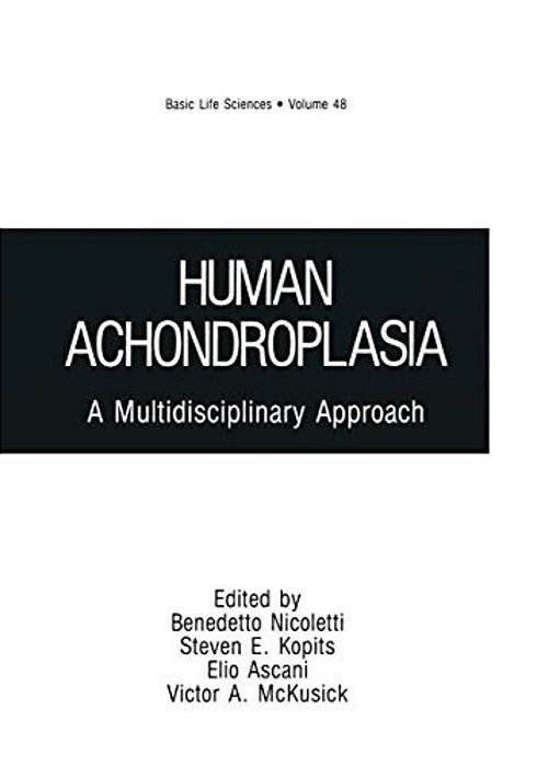 Human Achondroplasia: A Multidisciplinary Approach-..