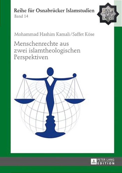Menschenrechte Aus Zwei Islamtheologischen Perspektiven-..