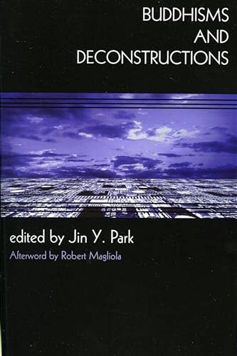 Buddhisms And Deconstructions-..