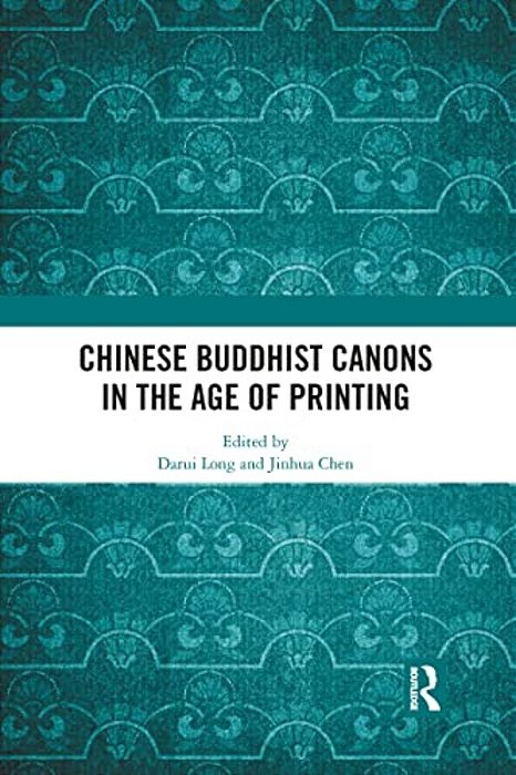 Chinese Buddhist Canons In The Age Of Printing-..
