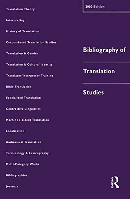 Bibliography Of Translation Studies: 2000-..